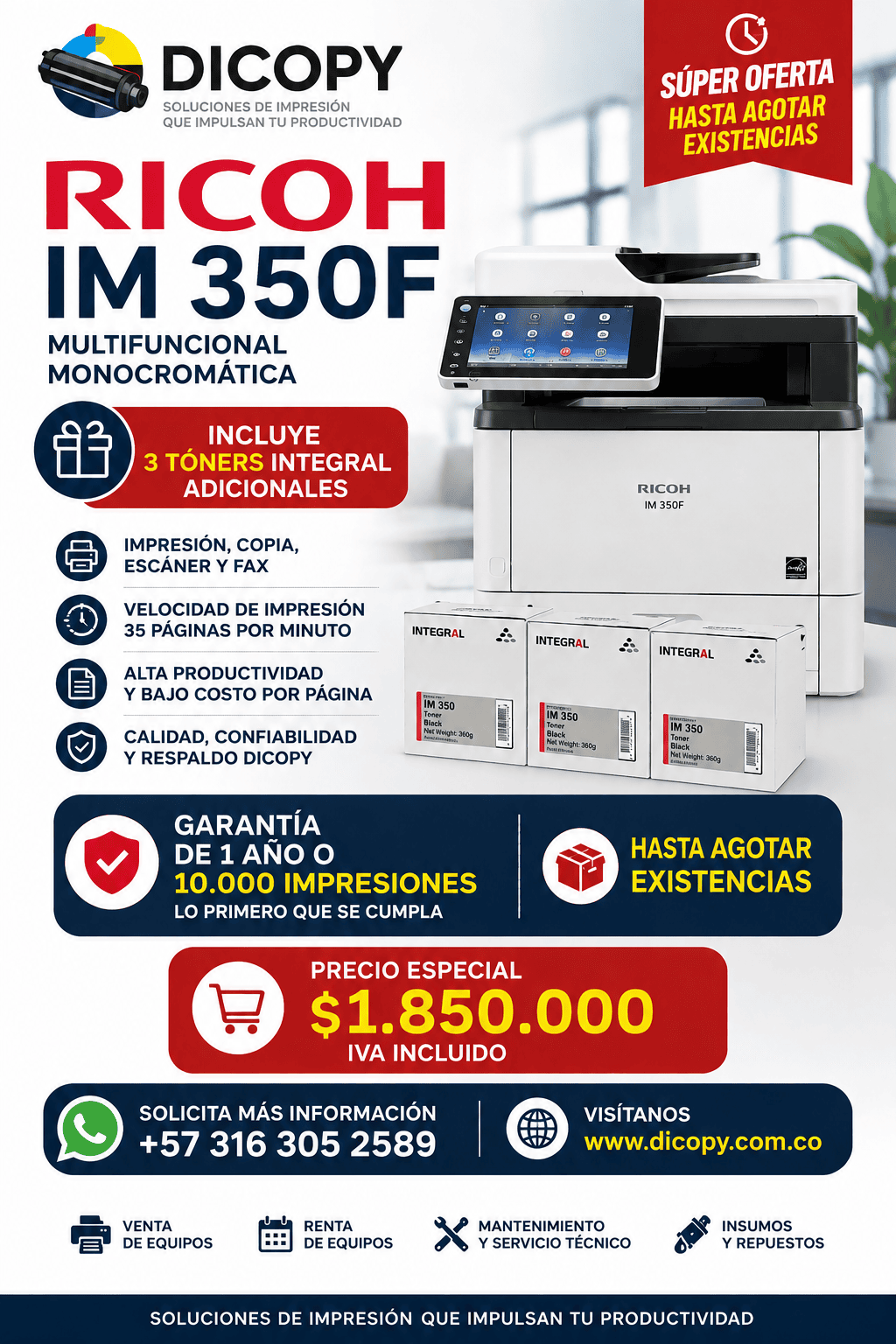 Ricoh IM 350F multifuncional con 3 tóners Integral incluidos promoción DICOPY Colombia